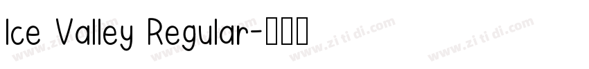 Ice Valley Regular字体转换
